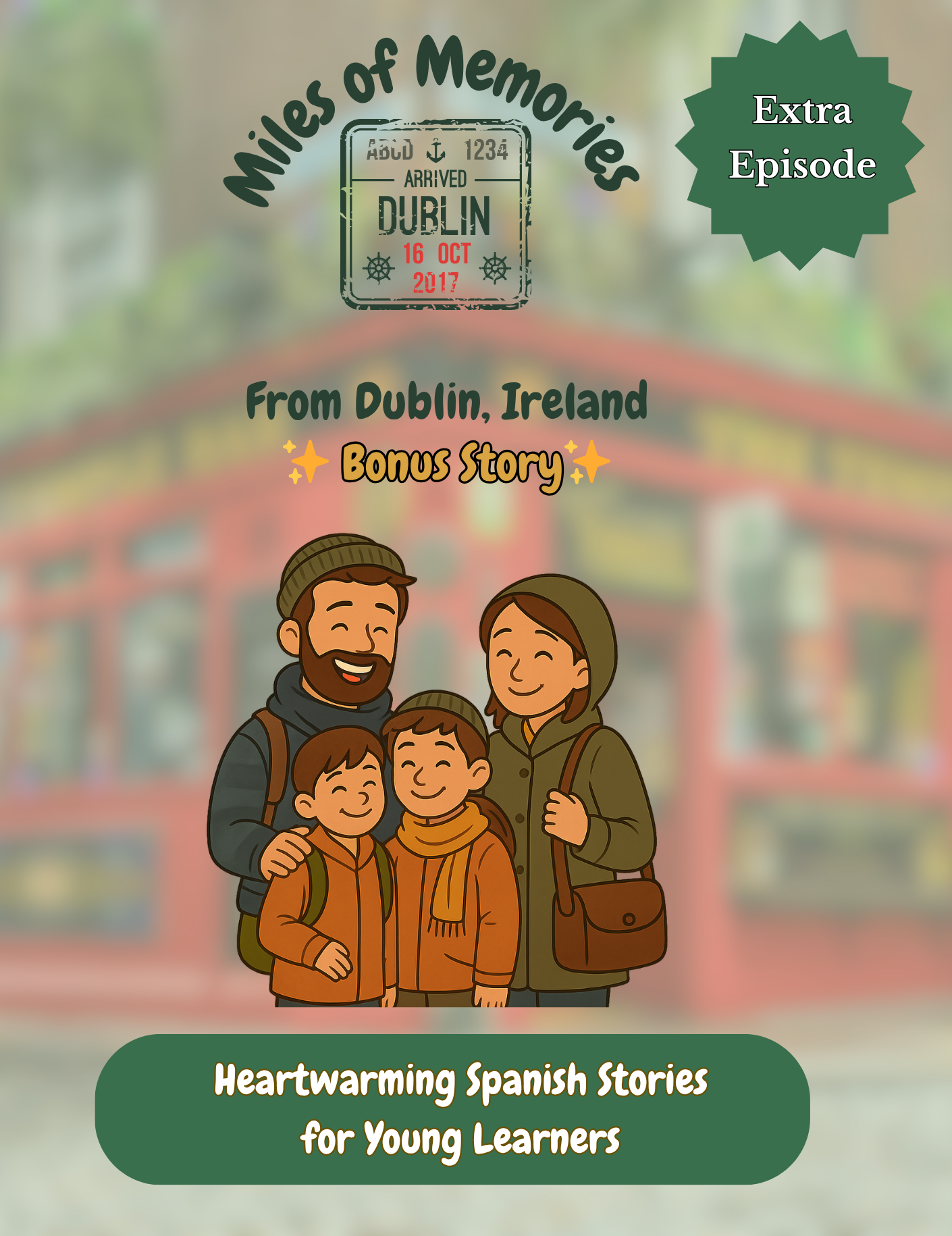 Dublin, Ireland - Bonus 